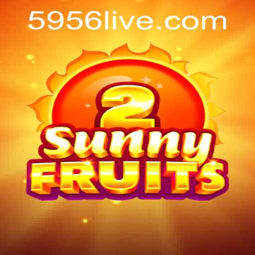 Discover SunnyFruits2: An Immersive Gaming Experience with 5956 PH Login