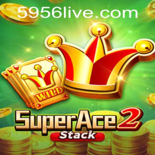 SuperAce2: The Ultimate Gaming Experience with 5956 PH Login